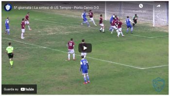 5^ giornata | La sintesi di US Tempio – Porto Cervo 0-0
